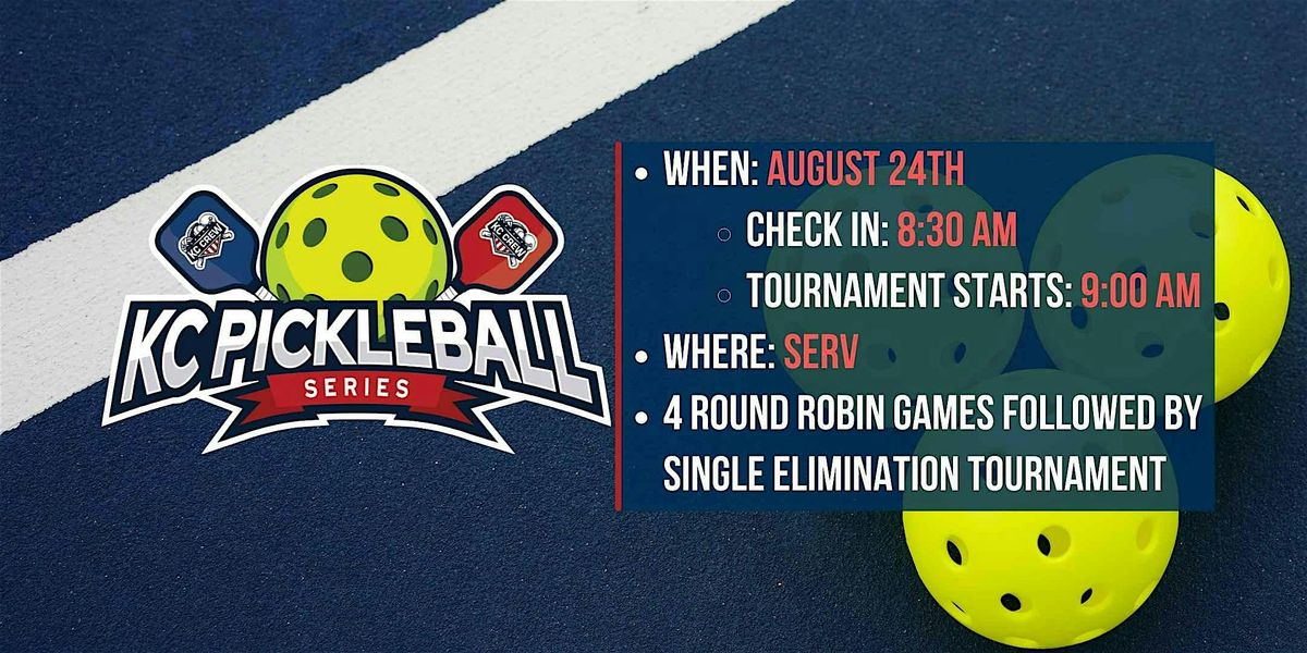KC Pickleball Tournament at SERV