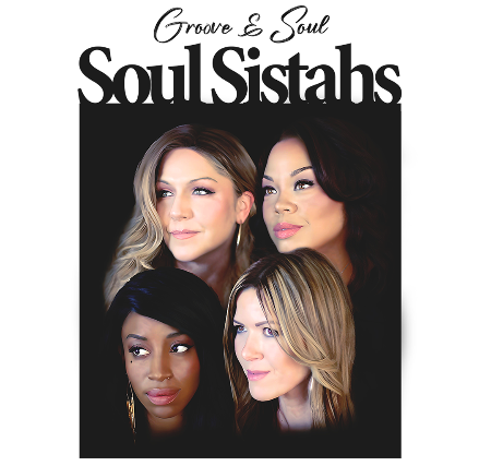 SOUL SISTAHS: GROOVE & SOUL