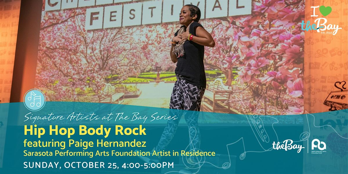 Signature Artists at The Bay: Hip Hop Body Rock Dance Workshop
