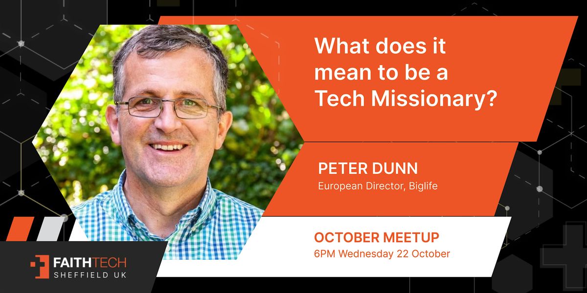 FaithTech Sheffield: October  meetup