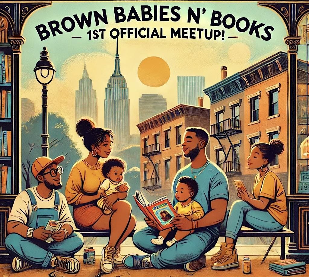 Brown Babies N\u2019 Books Meetup