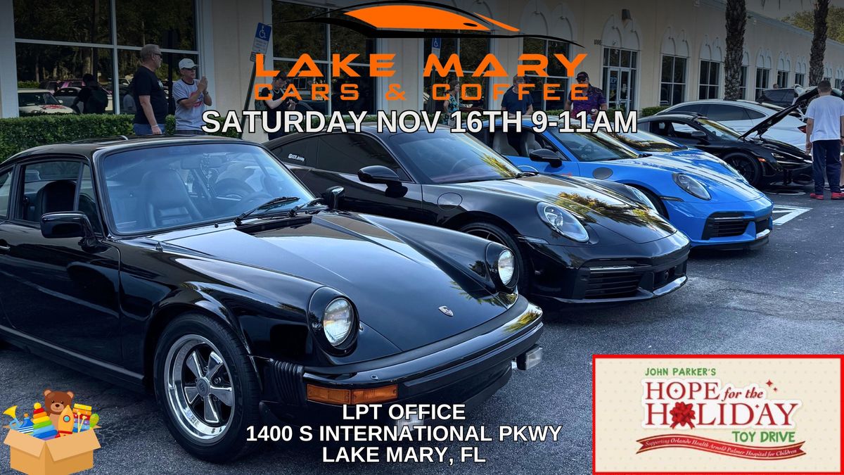 Lake Mary Cars & Coffee - Sat Nov 16th - Toy Drivee