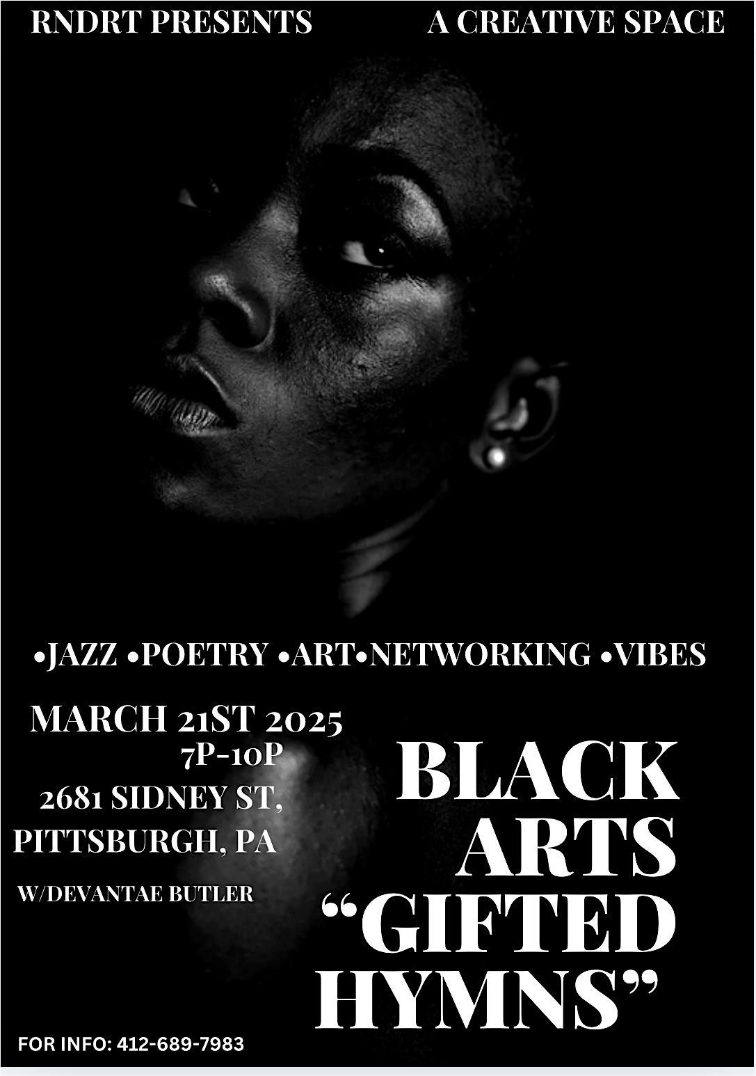 Black Arts "Gifted hymns" A Creative special!