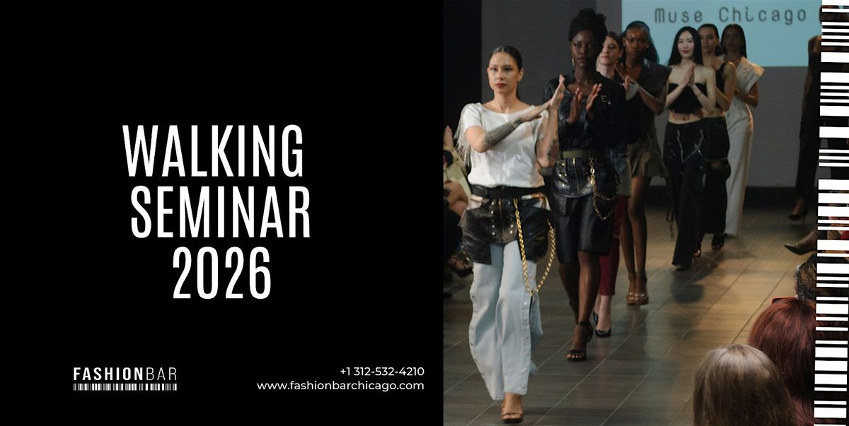 Runway Walking Class #4 - FashionBar The Shows: April 2026