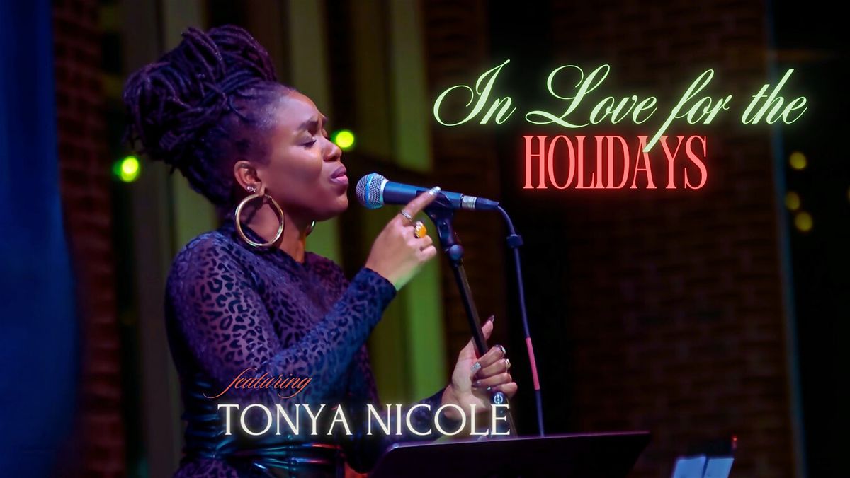 In Love for the Holidays featuring Tonya Nicole