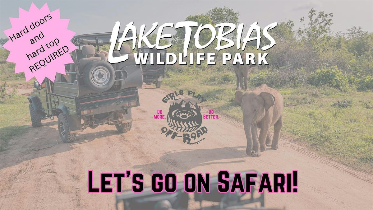 We Are Going On A Safari