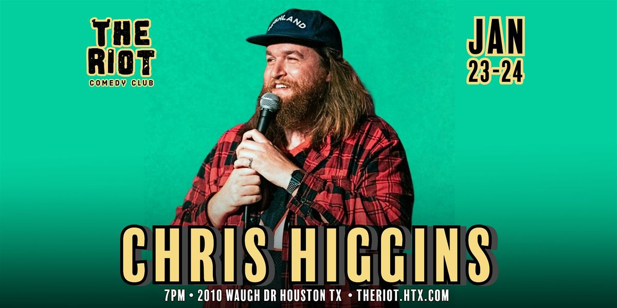 Chris Higgins (Don't Tell Comedy) Headlines The Riot Comedy Club