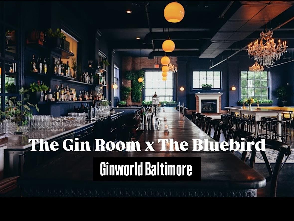 Ginworld Presents The Gin Room x The Bluebird Cocktail Room