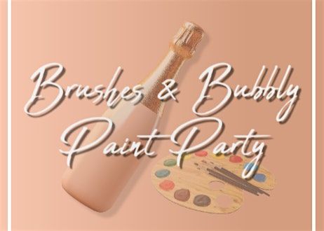 Brushes & Bubbly Paint Party