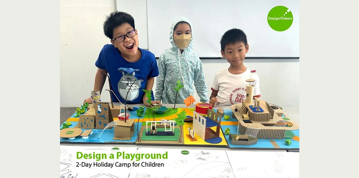 Design a Playground: 2-day Camp (Dec)