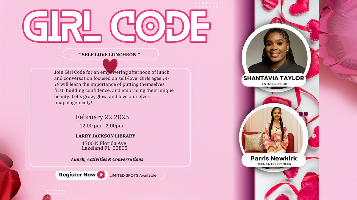 Girl Code Annual Self Love Event