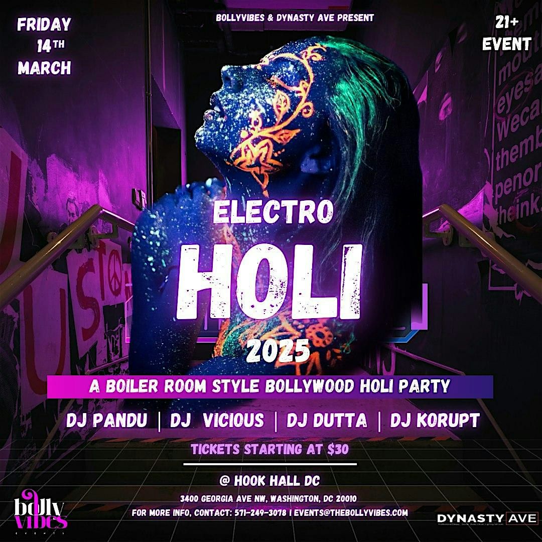 Electro Holi 2025 (DMVs BIGGEST BOILER ROOM STYLE HOLI PARTY)