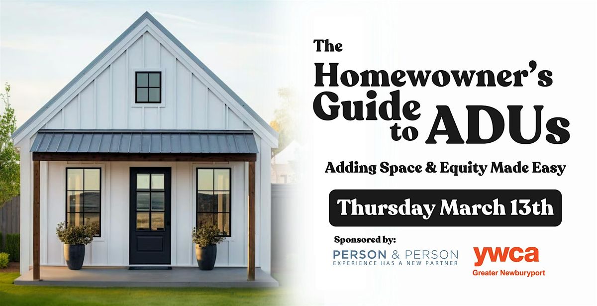 The Homeowner\u2019s Guide to ADUs: Adding Space & Equity Made Easy