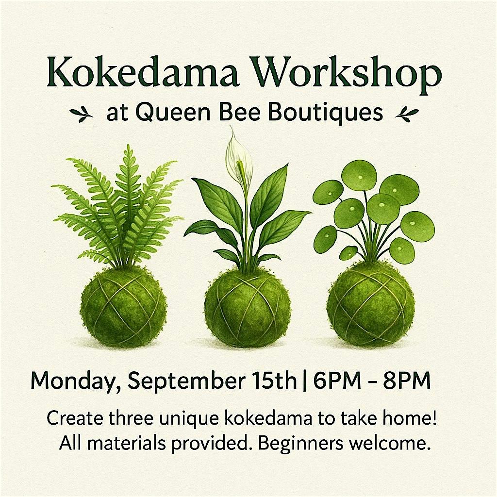 Kokedama Workshop at Queen Bee Boutiques