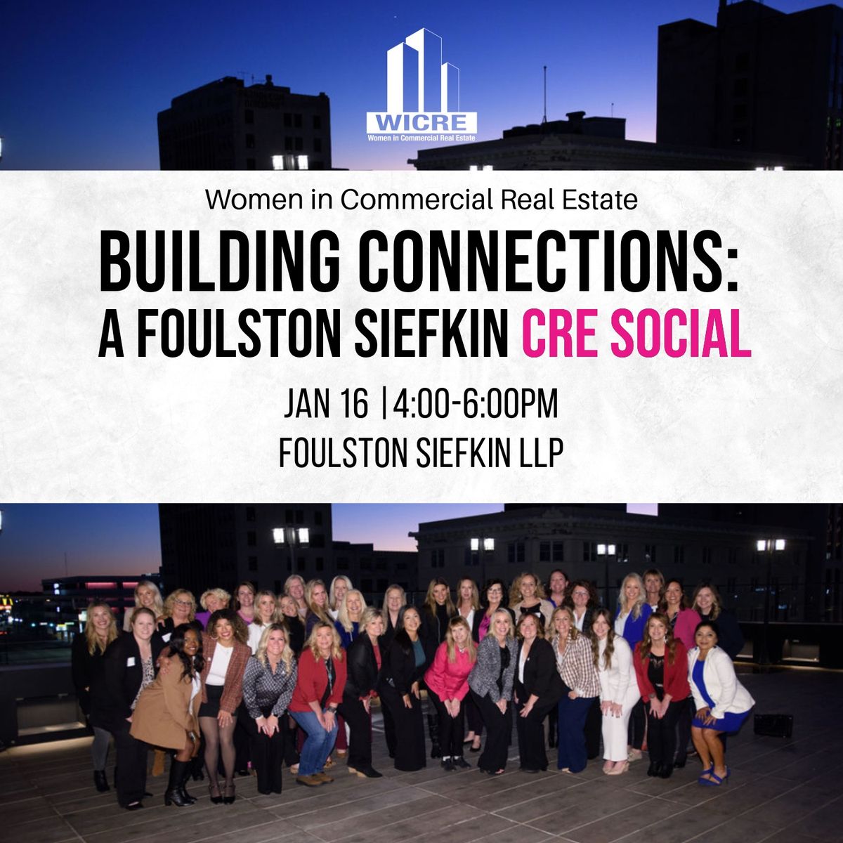 Building Connections: A Foulston Siefkin CRE Social