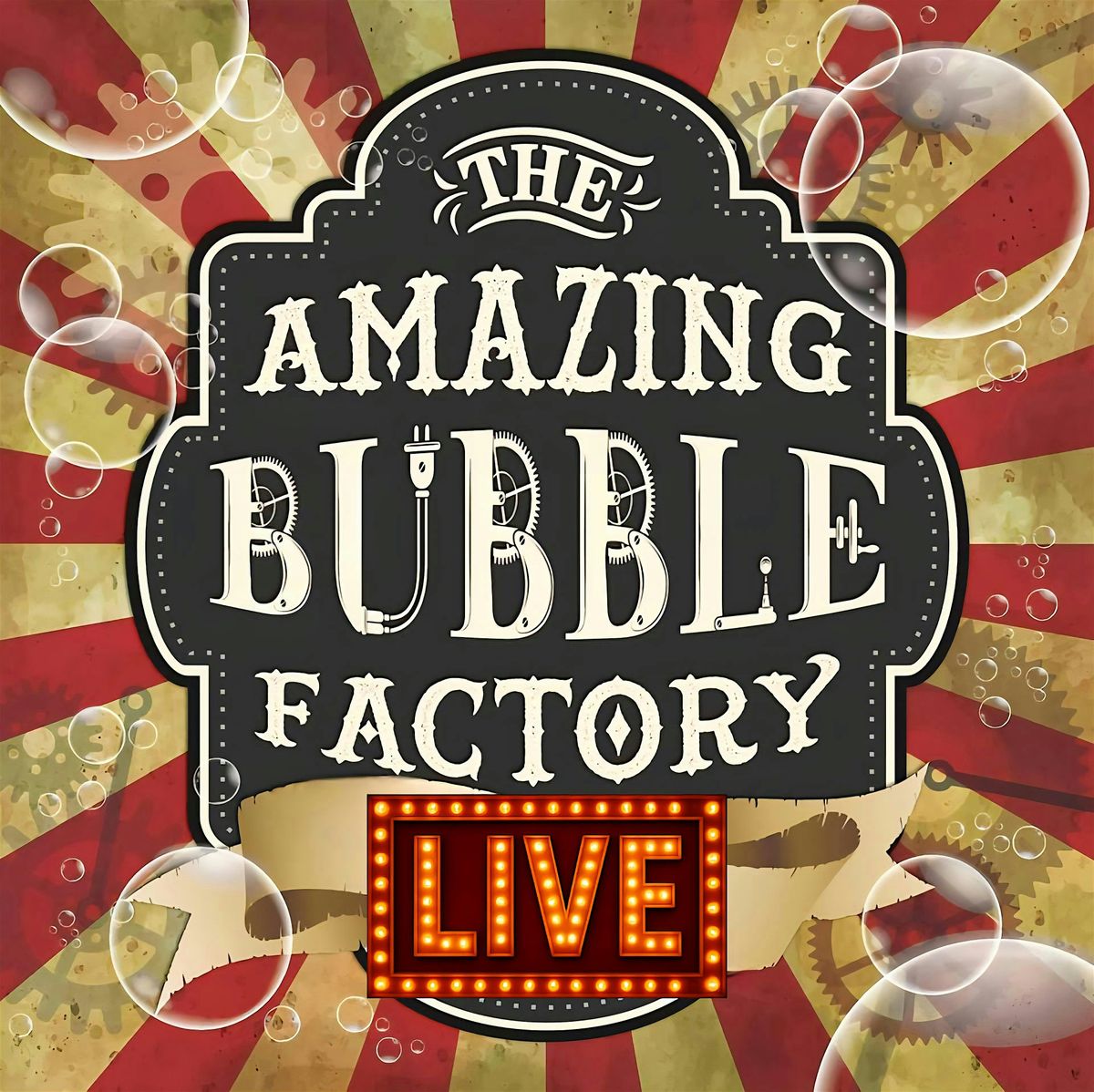 The Amazing Bubble Factory live show