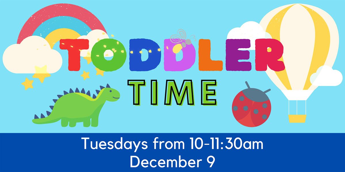 December Toddler Time