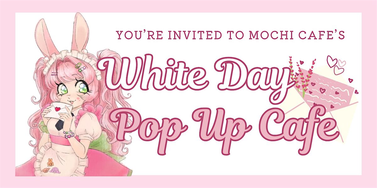 White Day Pop Up Cafe