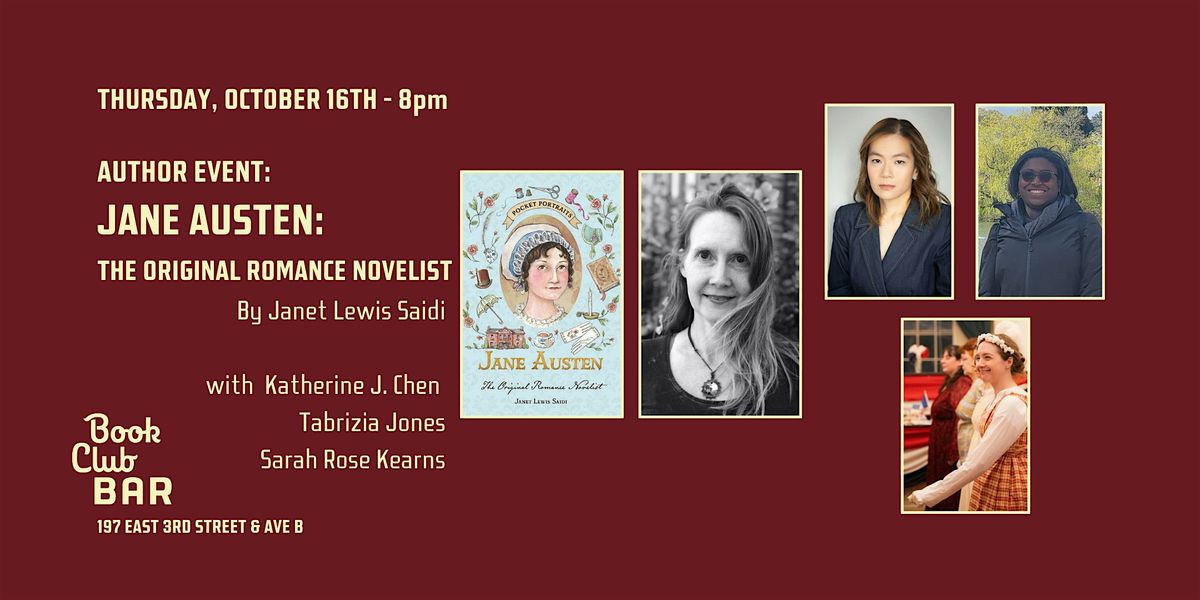 Author Event: "Jane Austen: The Original Romance Novelist" by Janet Saidi