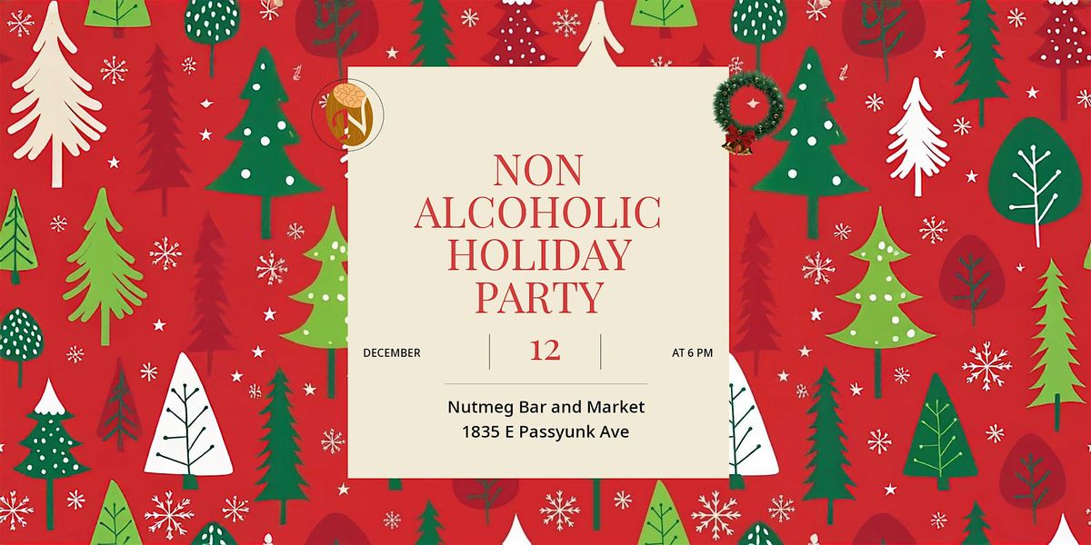 Non Alcoholic Holiday Party