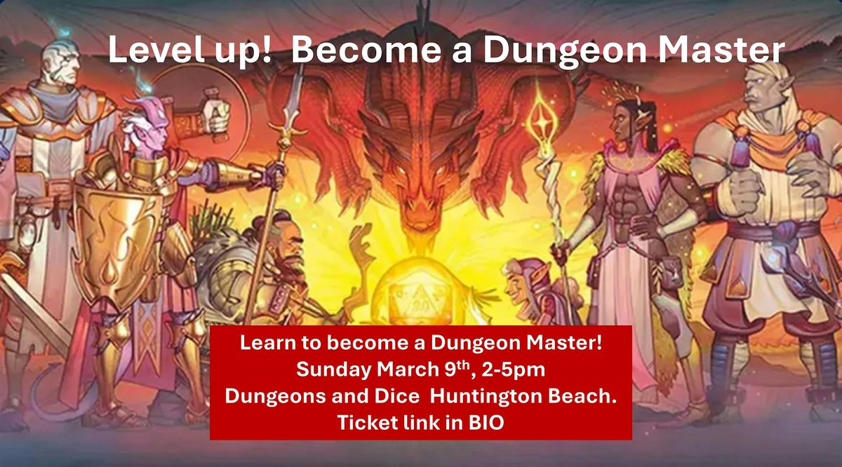 Become a Dungeon Master!  DM 101