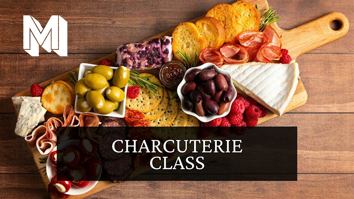 Charcuterie Class