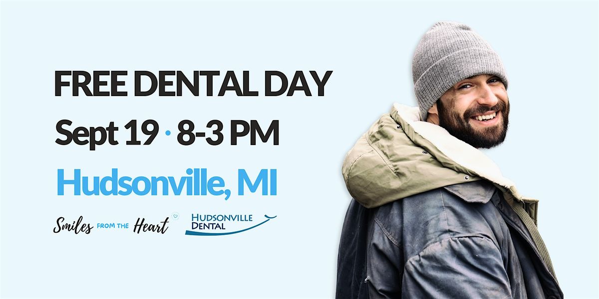 Free Dental Cleanings, Fillings, or Extractions \u2013 Hudsonville, MI