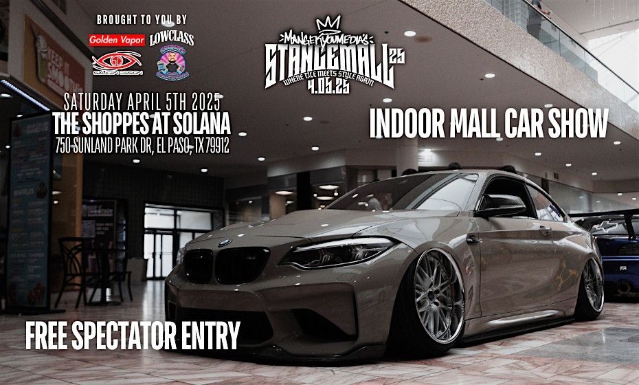 Stancemall'25 Indoor Mall Car Show