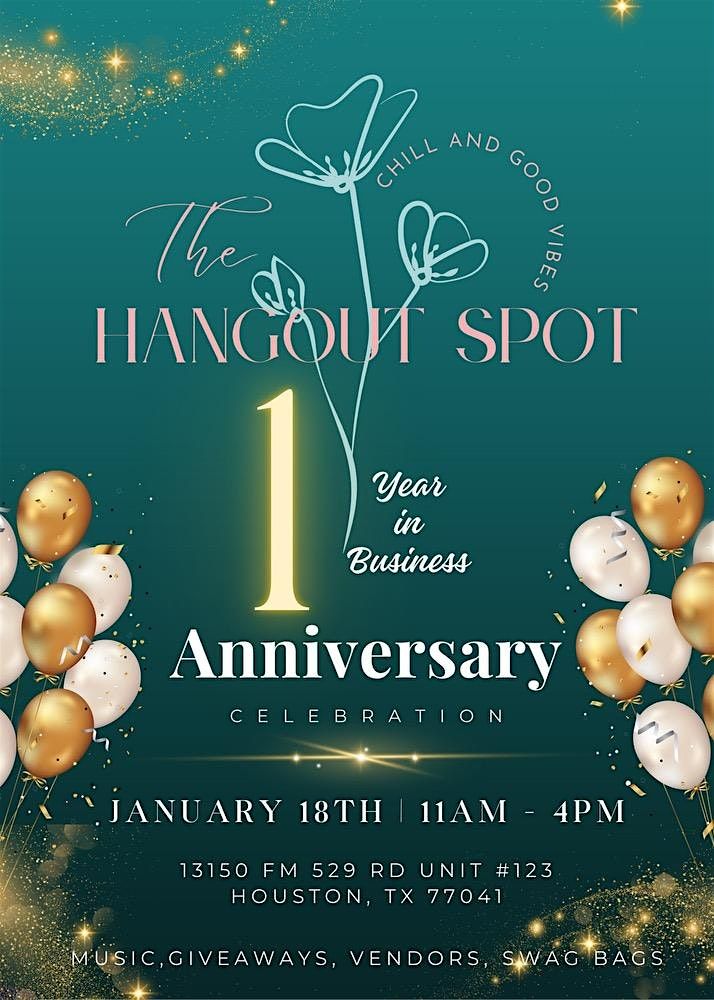 The Hangout Spot: One Year Anniversary Celebration!