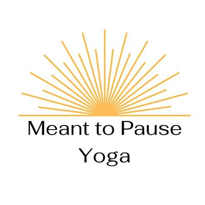 Meant to Pause Yoga