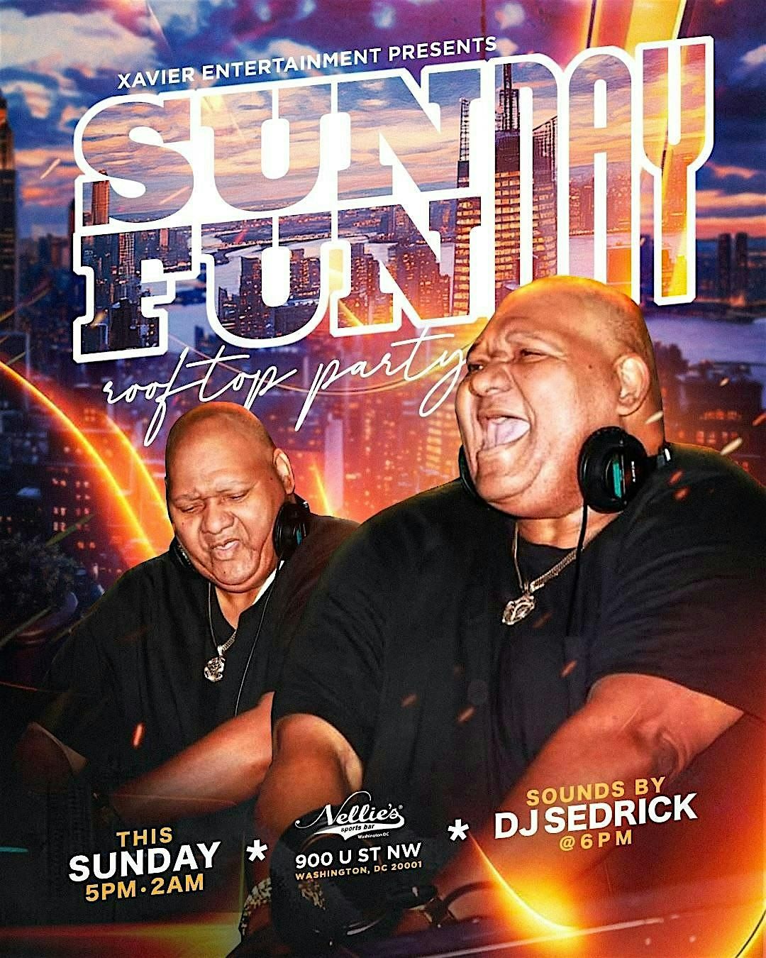 SUNDAY FUNDAY FREEDOM PARTY WITH DJ SEDRICK