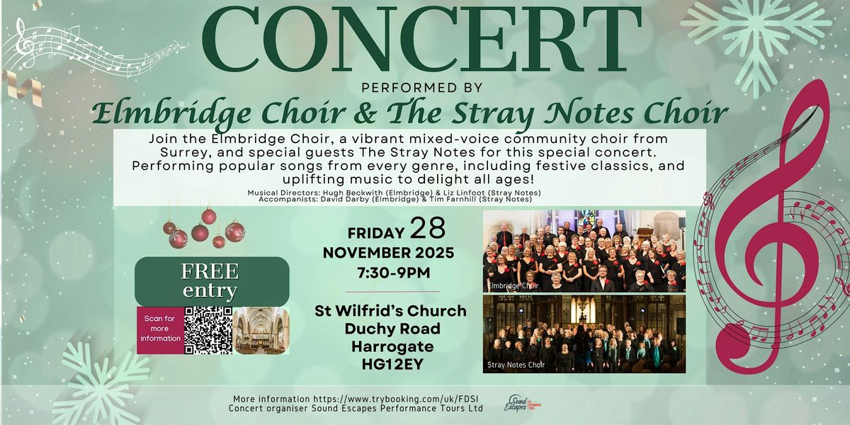 Festive Concert - Elmbridge Choir & The Stray Notes Choir
