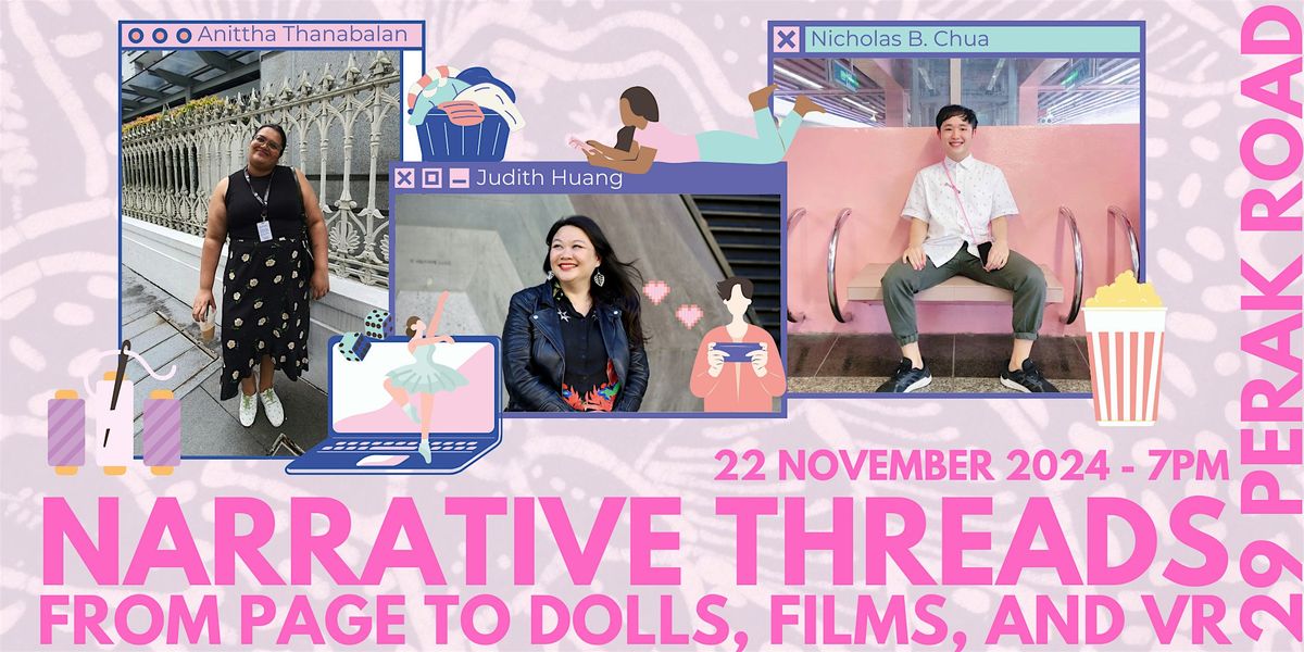 Narrative Threads: From Page to Dolls, Films, and VR