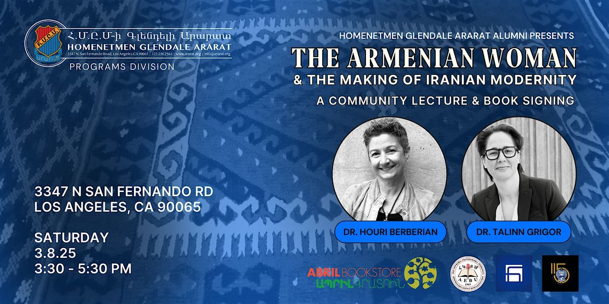 The Armenian Woman & the Making of Iranian Modernity