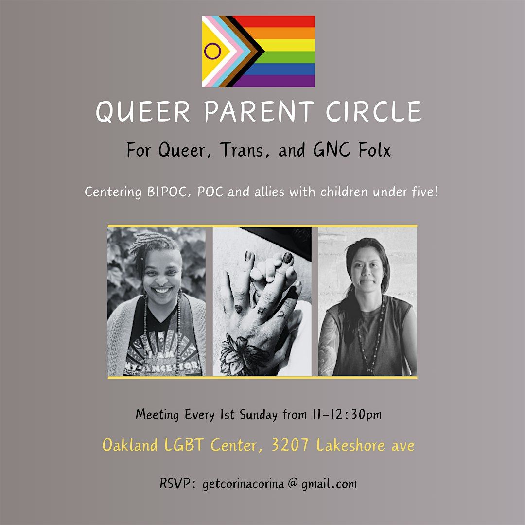 New Parent Circle For Queer, Trans, and GNB Folx of All Genders (March)