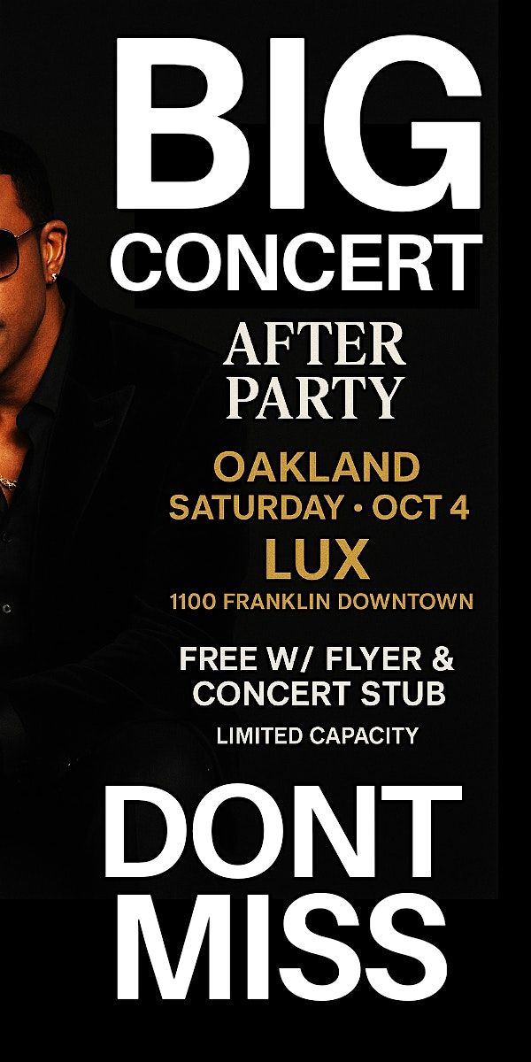 Concert After Party At Lux Oakland Strictly R&B Ish