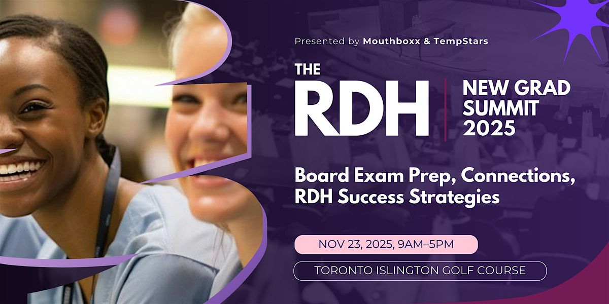 The RDH New Grad Summit 2025
