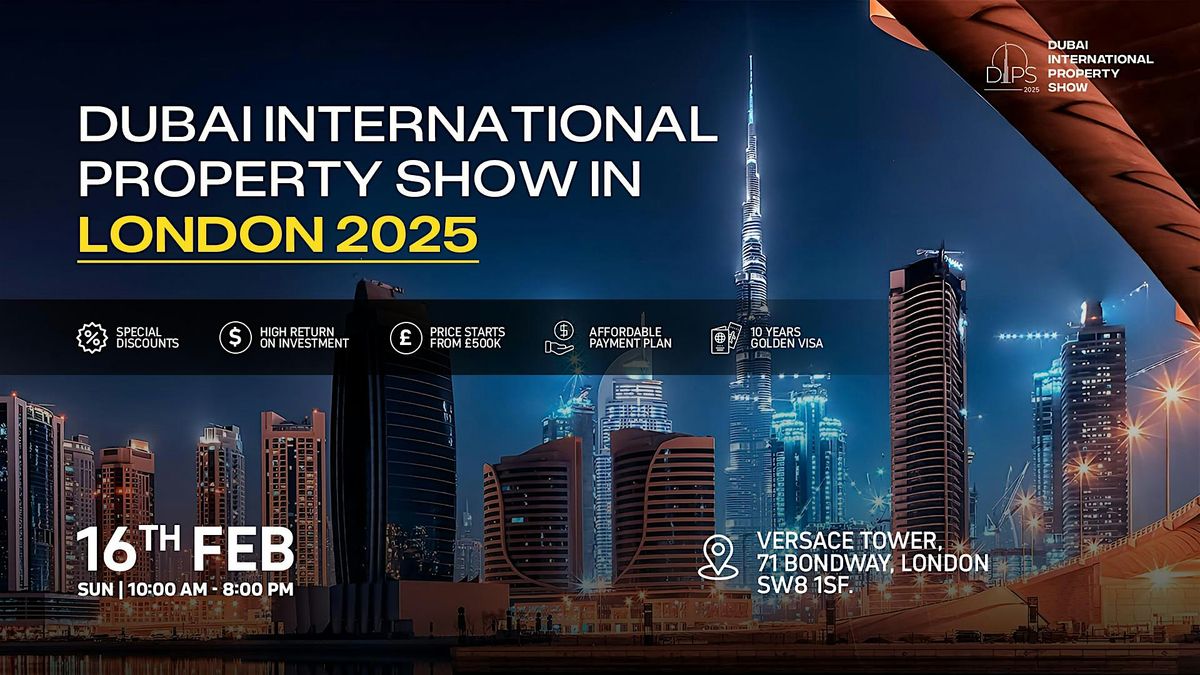 Dubai International Property Show in London