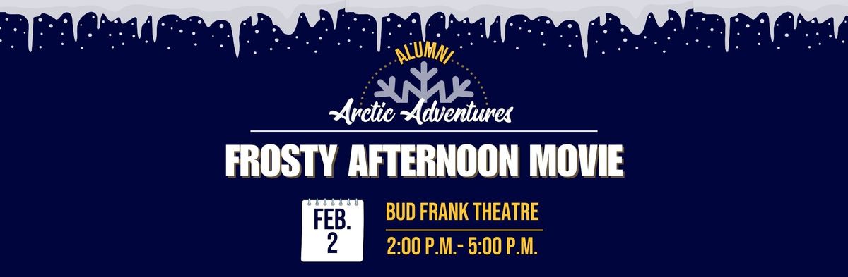 ETSU Alumni Arctic Adventures- Frosty Afternoon Movie 