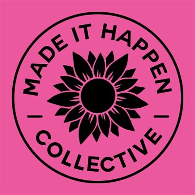 Made it Happen Collective
