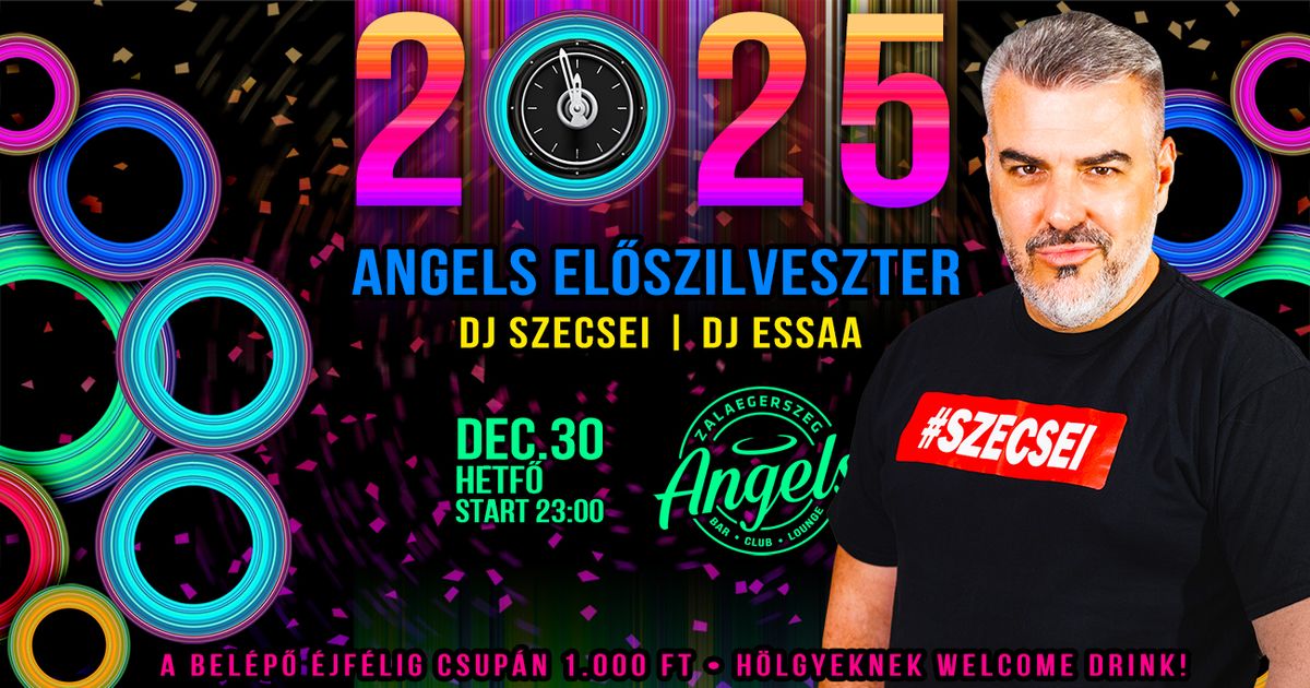 El\u0151szilveszter Szecseivel az Angels-ben \ud83e\udde8 12.30. h\u00e9tf\u0151