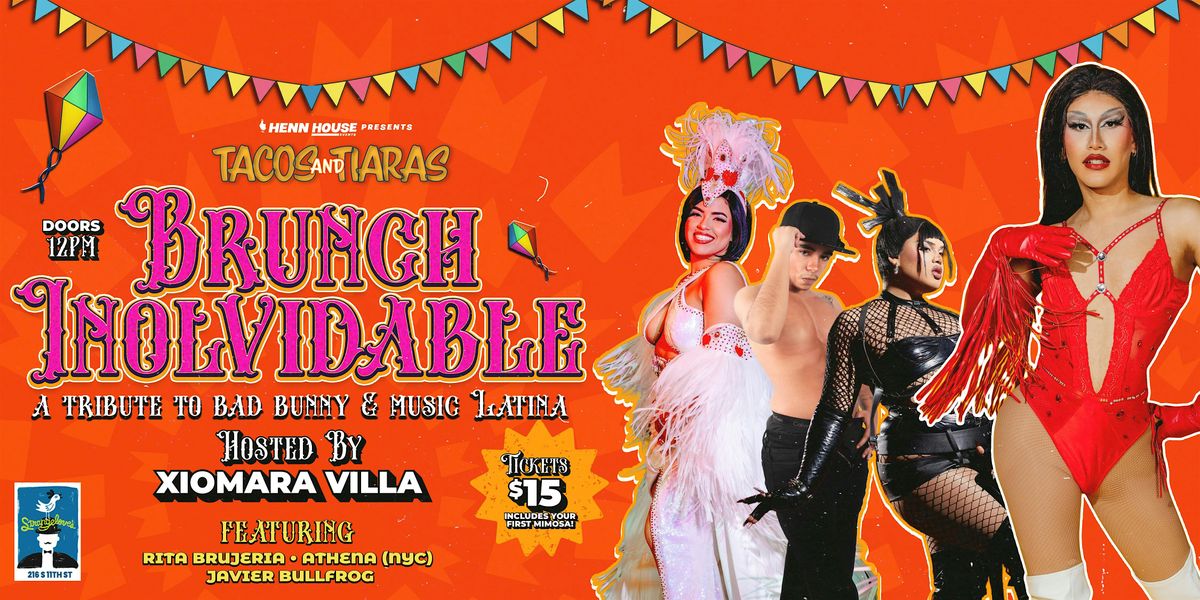Tacos & Tiaras: Brunch Inolvidable