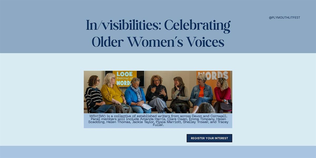 In\/visibilities: Celebrating Older Women's Voices - Panel