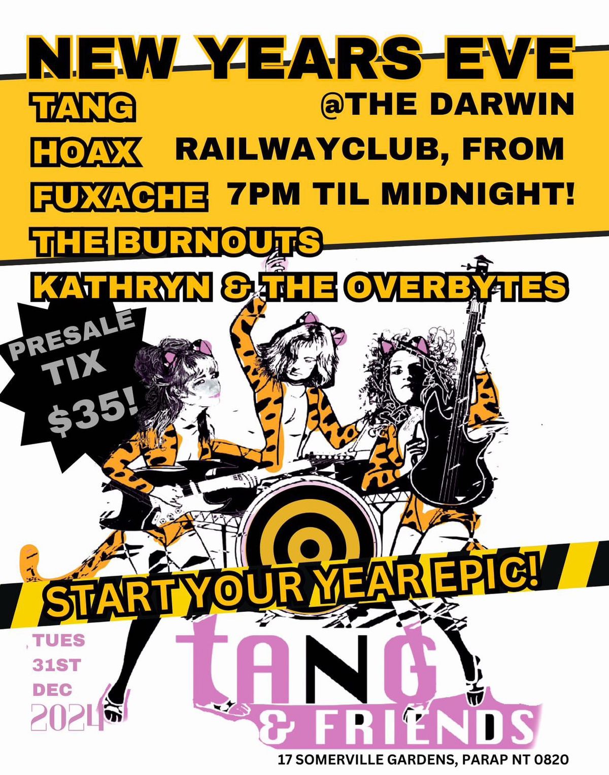 NYE: TANG Ft. The Burnouts, FUXACHE, HOAX + Kathryn & The Overbytes