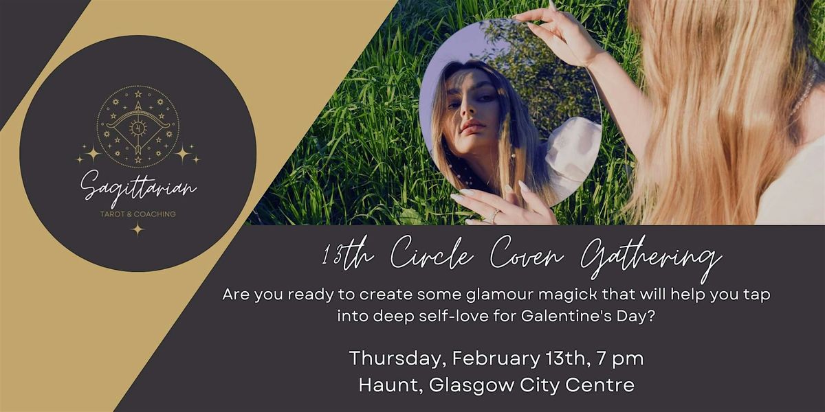 February 13th Circle Coven Gathering