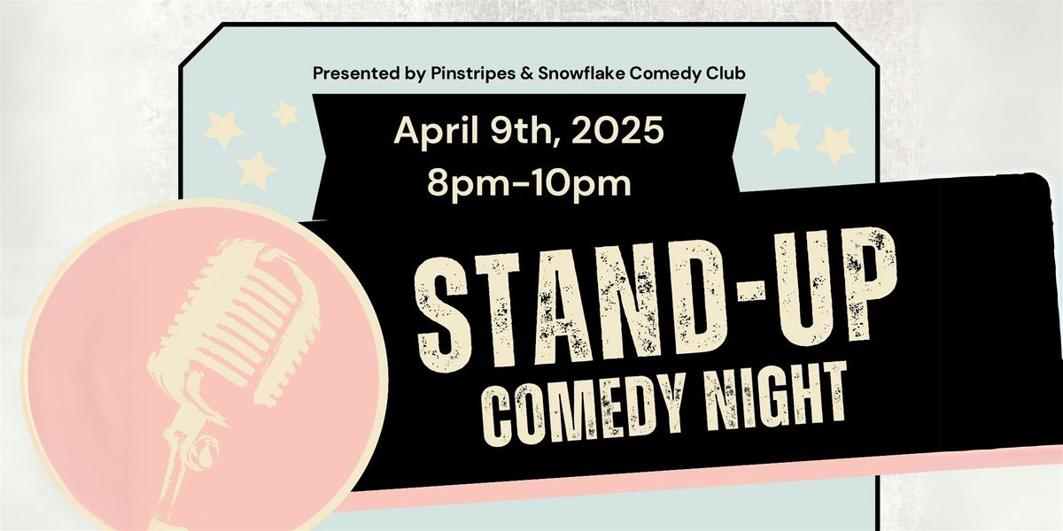 Pinstripes Stand-Up Comedy Night