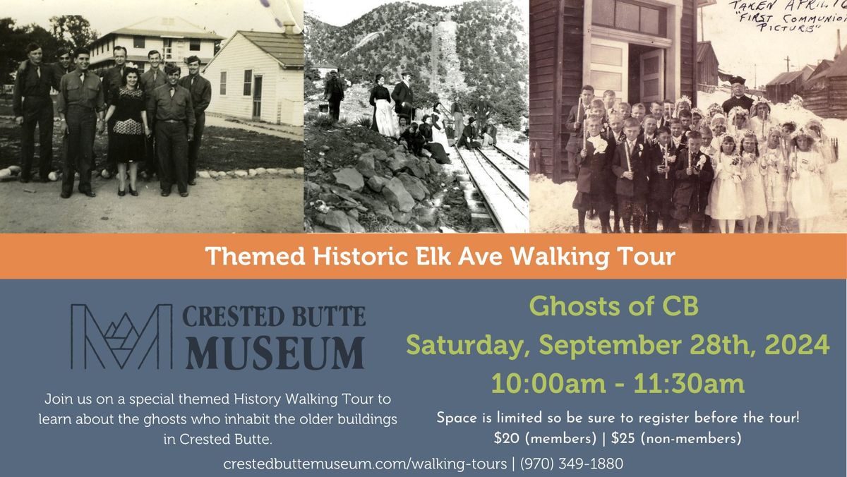 Ghosts of Crested Butte Themed Historic Walking Tour