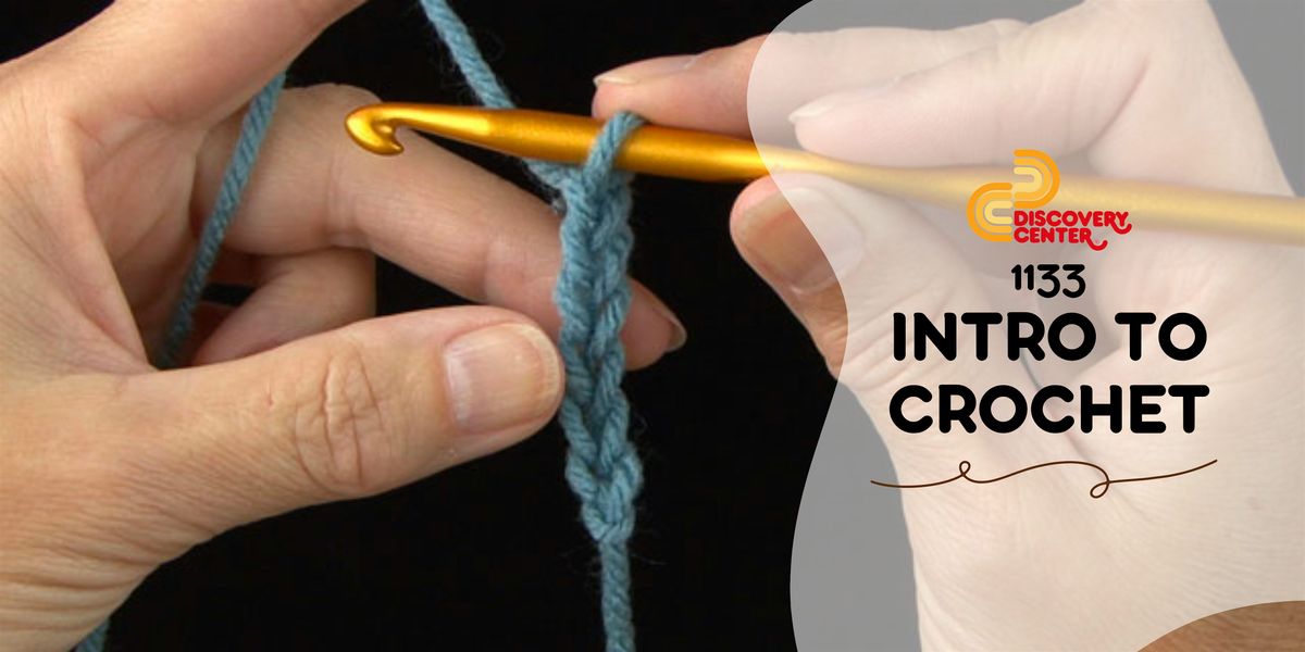 1133 INTRO TO CROCHET