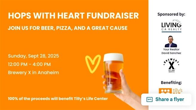 Hops With Heart \u2014 A Community Fundraiser Benefiting Tilly\u2019s Life Center