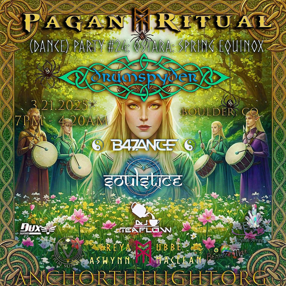 Pagan Ritual (dance) Party #24: Ostara - The Spring Equinox w\/DRUMSPYDER